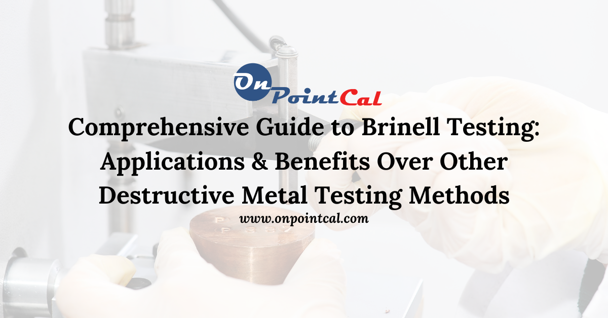 Brinell Testing-Brinell testing applications and advantages